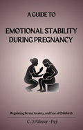 A guide to Emotional stability by C.J Palmer Psy